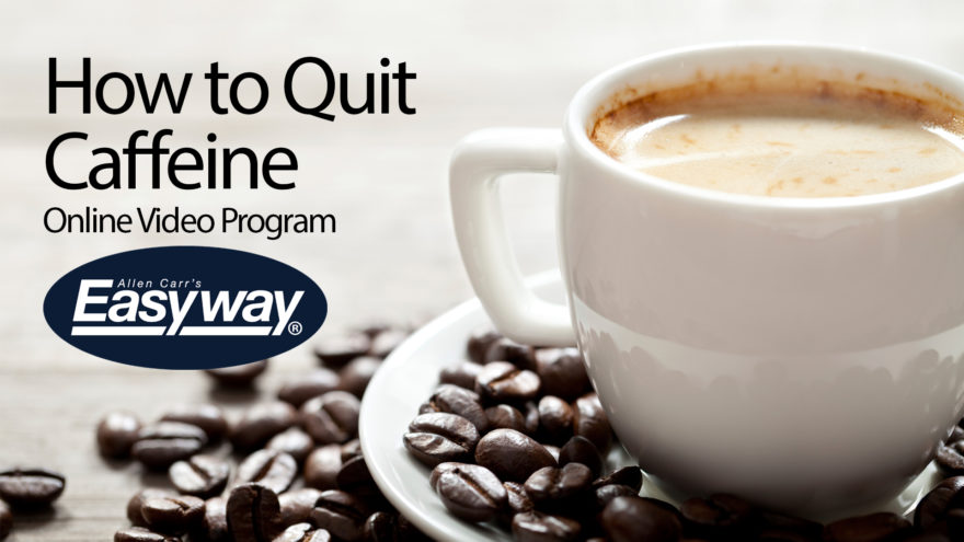 Quit Caffeine Online Video Programme